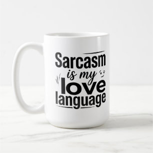 De Café Caneca Clássica 15 oz Citação Sarcasmo Língua