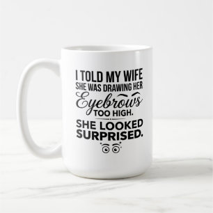 De Café Caneca Clássica 15 oz Marido Surpreso Humor Esposa