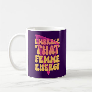 De Café Caneca Clássica Abrace Essa Energia Femine