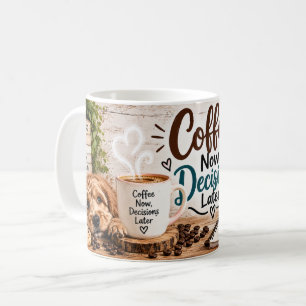 De Café Caneca Coffee Now Decisions Later