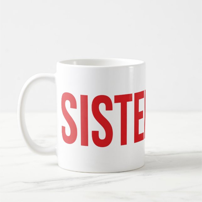 De Café Caneca com Marca SISTERHOOD Vermelha (Esquerda)