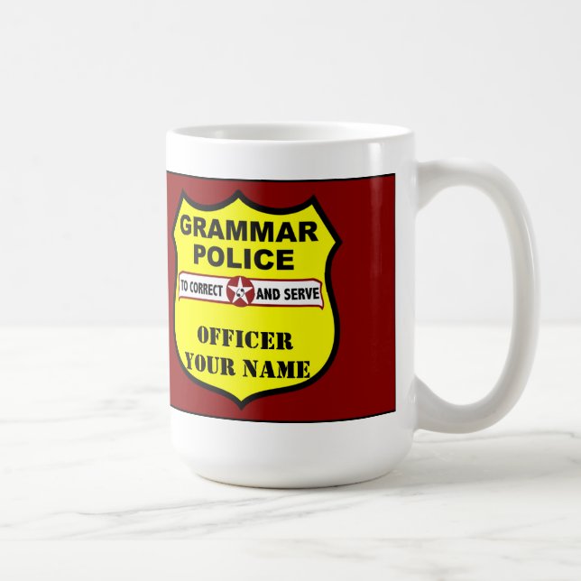 De Café Caneca customizável da polícia da gramática (Direita)