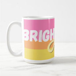 De Café Caneca Dias Brilhantes à Frente