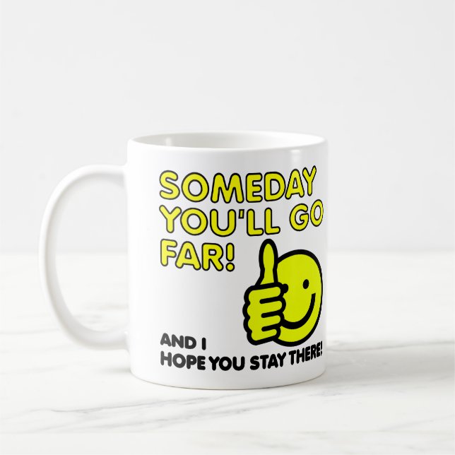 De Café Caneca Divertida Espero Que Você Vá Longe (Esquerda)