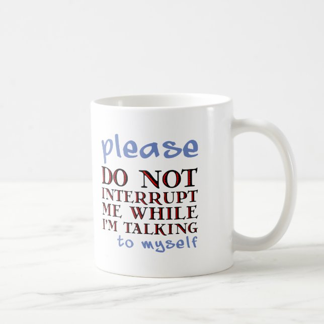 De Café Caneca Divertida Falando Comigo Mesmo (Direita)