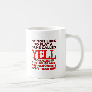 De Café Caneca Divertida Mãe Gritando Através da Casa