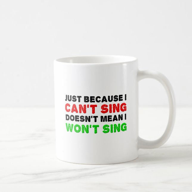 De Café Caneca Divertida Não Sei Cantar Não Quero Cantar (Direita)