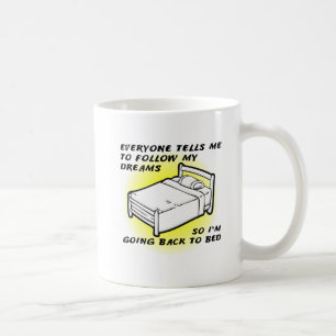 De Café Caneca Divertida Siga Seus Sonhos