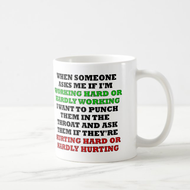 De Café Caneca Divertida Trabalhando Duro Ou Mal Trabalhan (Direita)