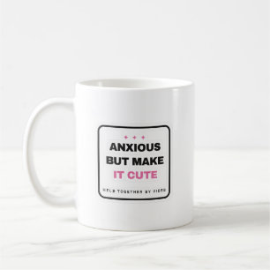 De Café Caneca Engraçada Ansiosa Mas Deixe-a Fofa