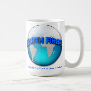 De Café Caneca Engraçada Earth First -- parece distorcida