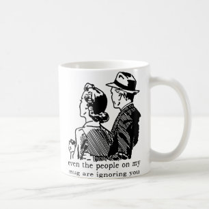 De Café Caneca Engraçada Ignorando Você Humor