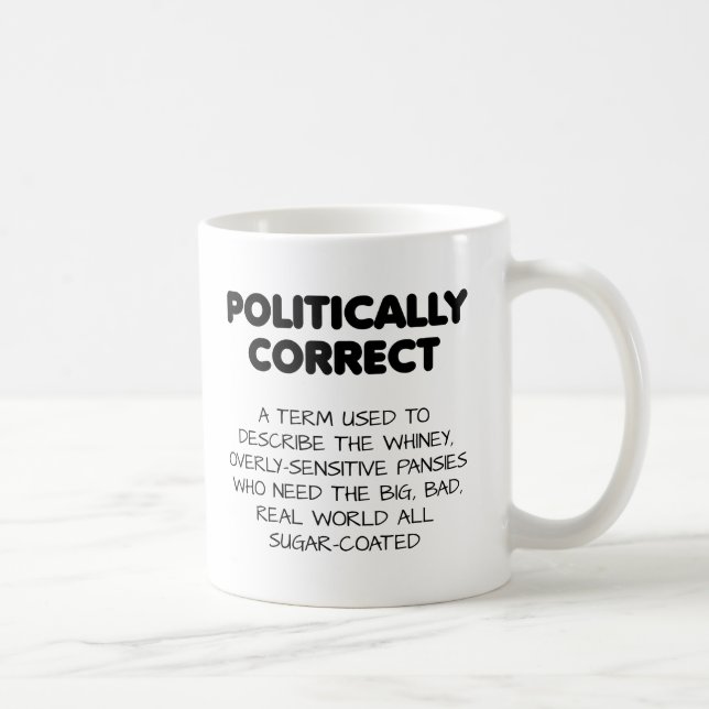 De Café Caneca Engraçada Politicamente Correta (Direita)