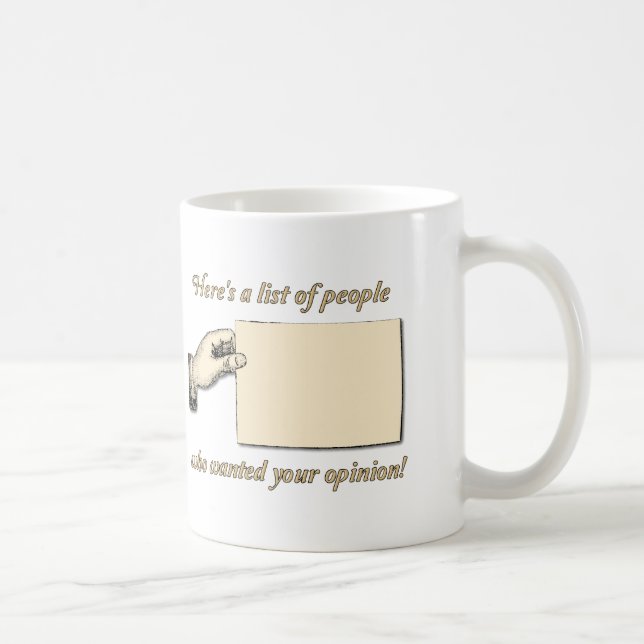 De Café Caneca Engraçada Sem Opinião Desejada (Direita)
