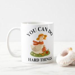 De Café Caneca Ganso Você Pode Fazer Coisas Difíceis Motiv