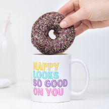 Caneca Happy Looks So Good On You