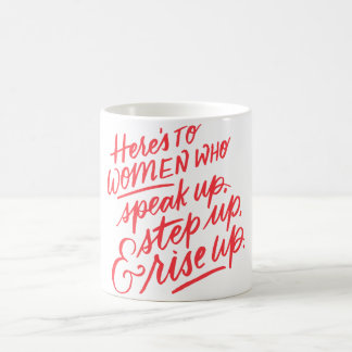 De Café Caneca Here's To The Women Who...
