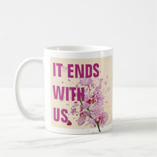De Café Caneca It Ends With Us