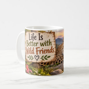 De Café Caneca Life Is Better with Wild Friends