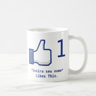 De Café Caneca "Likes This" Facebook (Personalizável)