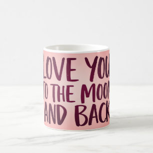 De Café Caneca Love You to the Moon and Back Rosa Românt