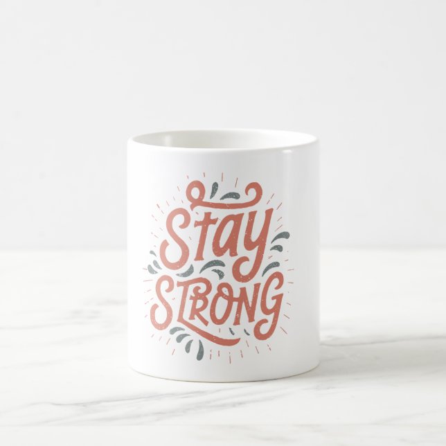 De Café Caneca Motivacional Fique Forte (Centro)