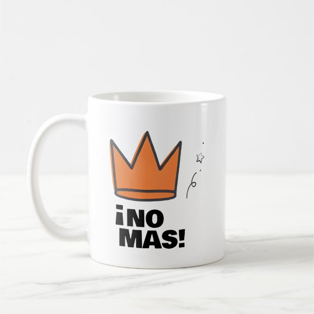 De Café Caneca ¡No Más! com Coroa (Esquerda)