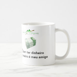 De Café Caneca O meu Dinheiro