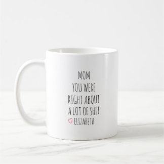 De Café Caneca Personalizada Mãe Você Estava Certa 