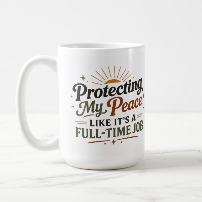 De Café Caneca Protegendo Minha Paz Como Se Fosse um Empre (Esquerda)