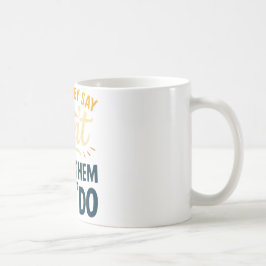 De Café Caneca Prove-os Errados