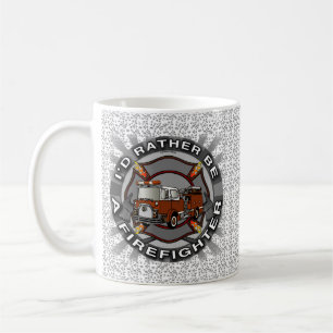De Café Caneca Rather Be Firefighter