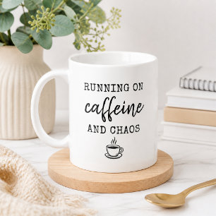De Café Caneca Running on Caffeine and Chaos