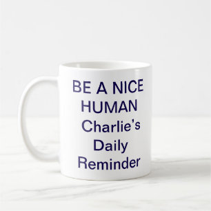 De Café Caneca Ser um Humano Legal – Citação Positiva em A
