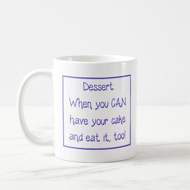 De Café Caneca - Sobremesa: Quando você PODE ter seu bolo  (Esquerda)