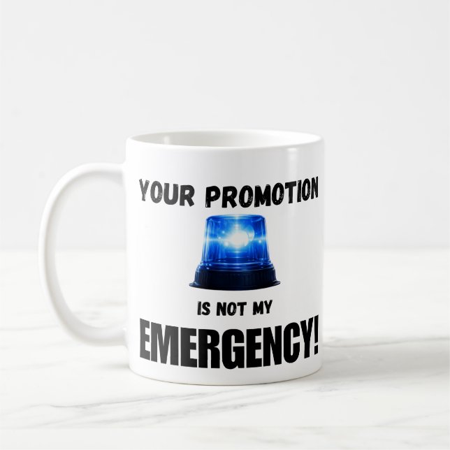 De Café Caneca Sua Promoção Não É Minha Emergência (Esquerda)