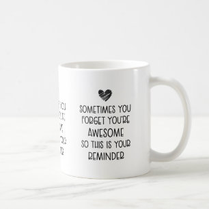 De Café Caneca “Você é Incrível Lembrete”