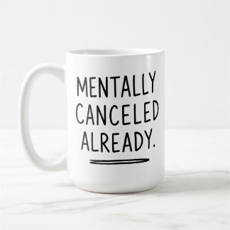 De Café Cansei Mentalmente - Caneca Engraçada para Introve