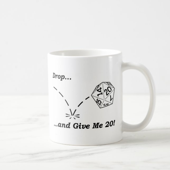 De Café Deixe cair e dê-me 20! - caneca (Direita)