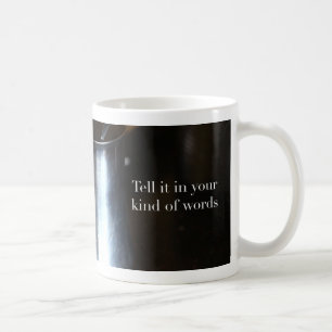 De Café Diga-o em seu tipo da caneca das palavras