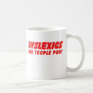 De Café Disléxicos São Pessoas Muito Engraçadas Caneca Hum
