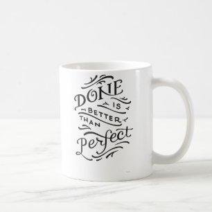 De Café é feito melhor do que a caneca perfeita - preto e