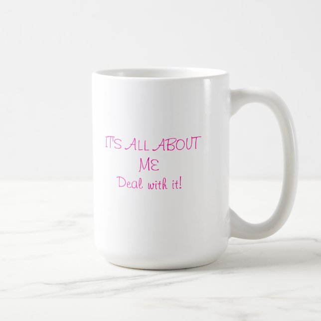 De Café É toda sobre mim caneca (Direita)