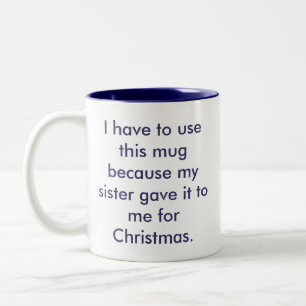 De Café Em Dois Tons A melhor caneca da irmã