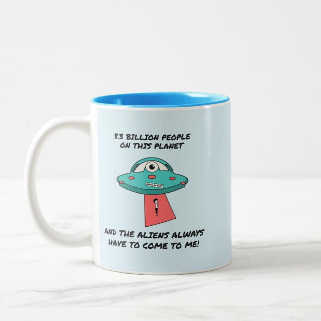 De Café Em Dois Tons Alienígenas Sempre Têm que Vir Até Mim Caneca Dive (Esquerda)