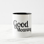 De Café Em Dois Tons Boa Manhã - Caneca Engraçada<br><div class="desc">Se,  como eu,  levas cerca de 3 horas para acordar,  esta caneca é para ti!</div>