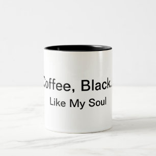 De Café Em Dois Tons Café, preto… Como minha caneca da alma