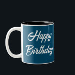 De Café Em Dois Tons Caneca<br><div class="desc">Feliz aniversário Mug</div>
