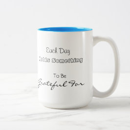 De Café Em Dois Tons Caneca Cada Dia Tem Algo Para Ser Grato