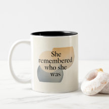 Caneca Ela Lembrou Quem Era – Feminino Empoderado